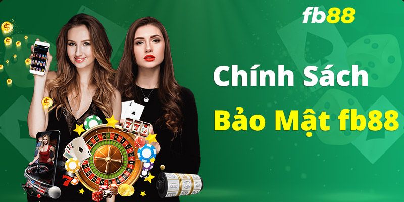 FB88 quy định cụ thể về việc bảo vệ thông tin người chơi